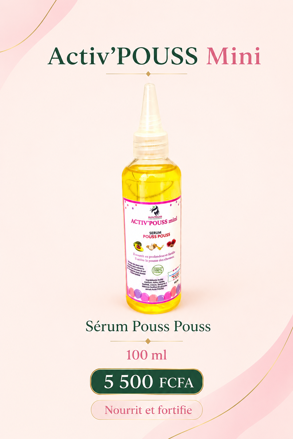 Affiche Sérum Pouss Pouss Mini 100 ml, 5 500 FCFA