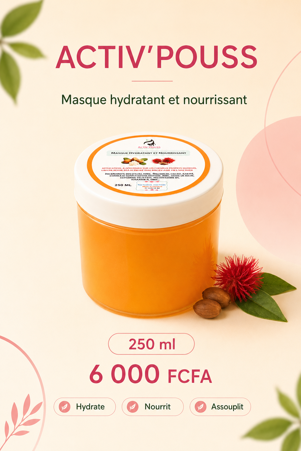 Affiche Masque hydratant et nourrissant Activ’POUSS, 6 000 FCFA
